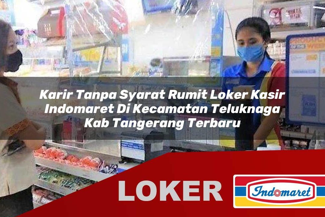 Indomaret Teluk Naga 2 4 Indomaret Teluk Naga 2